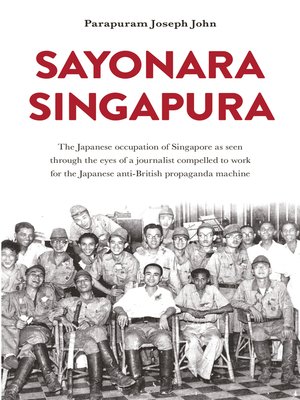 cover image of Sayonara Singapura
